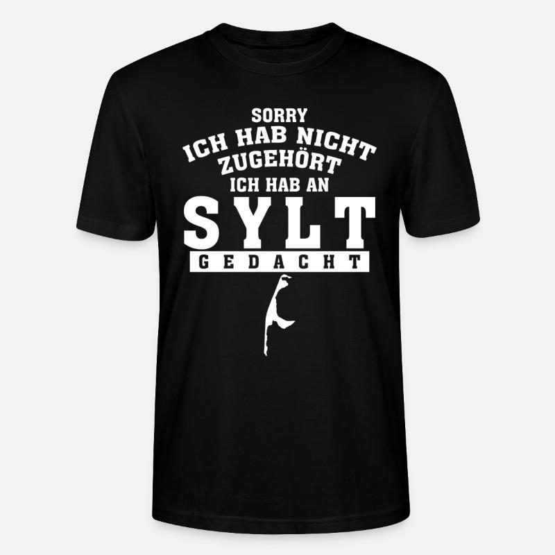 Sylt Urlaub lustiger Spruch - Stanley/Stella Unisex Bio-T-Shirt CRAFTER - Schwarz