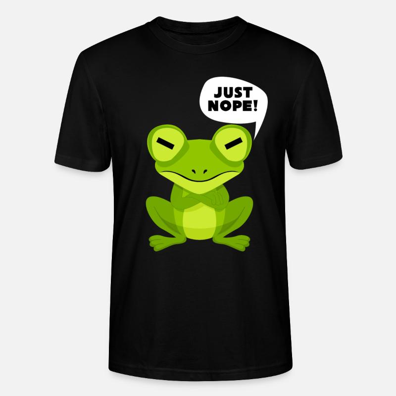 Frosch Spruch - Just Nope! - Stanley/Stella Unisex Bio-T-Shirt CRAFTER - Schwarz