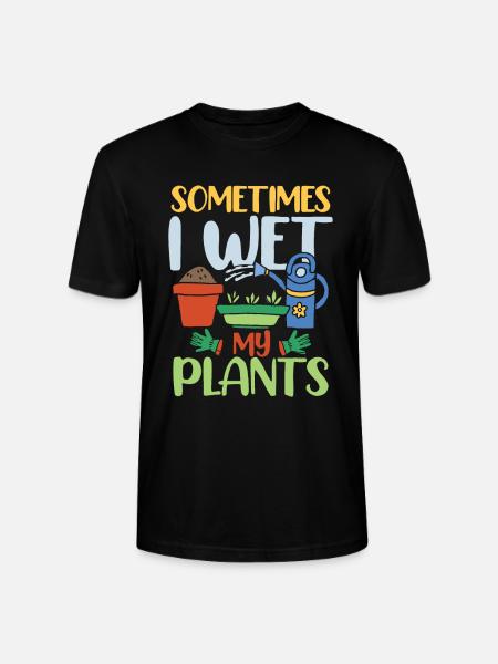SOMETIMES I WET MY PLANTS - Stanley/Stella CRAFTER Unisex Organic T-Shirt - black