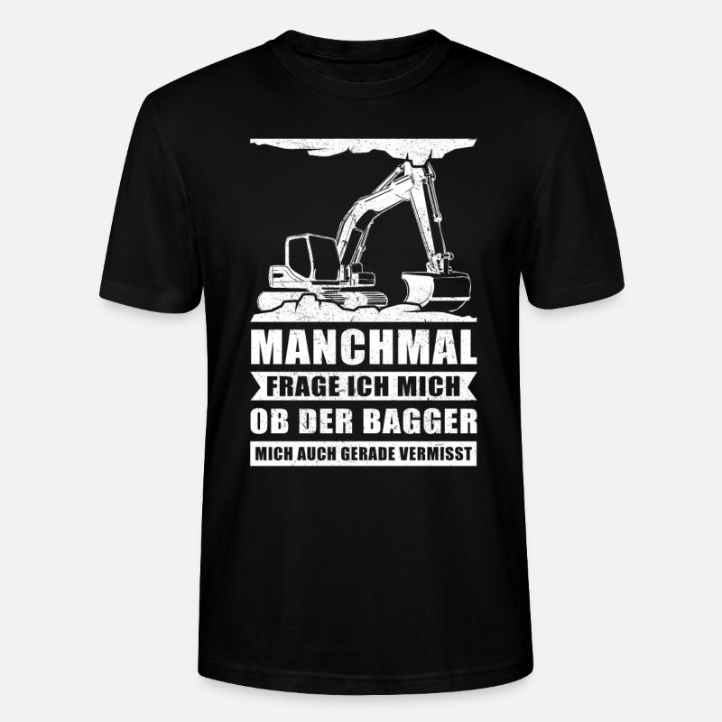 Baggerfahrer Bagger Baggerführer Baggern Geschenk - Stanley/Stella Unisex Bio-T-Shirt CRAFTER - Schwarz
