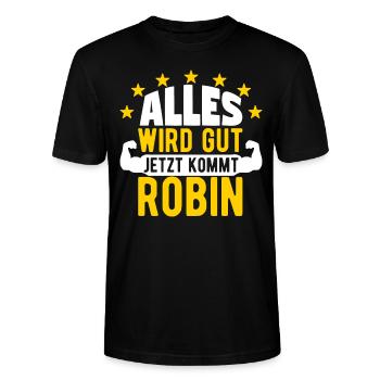 Robin - Alles wird gut jetzt kommt Robin - Stanley/Stella Unisex Bio-T-Shirt CRAFTER - Schwarz - Vorne - Alina (178cm) & Michal (187cm)