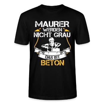 Maurer werden nicht grau das ist Beton - Stanley/Stella Unisex Bio-T-Shirt CRAFTER - Schwarz - Vorne - Alina (178cm) & Michal (187cm)