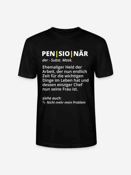 Pensionär Spruch Wörterbuch Pensionierung Rente - Stanley/Stella Unisex Bio-T-Shirt CRAFTER - Schwarz