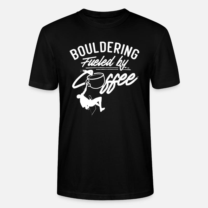 Bouldering Powered by Coffee Boulderer - Stanley/Stella CRAFTER Unisex Organic T-Shirt - black