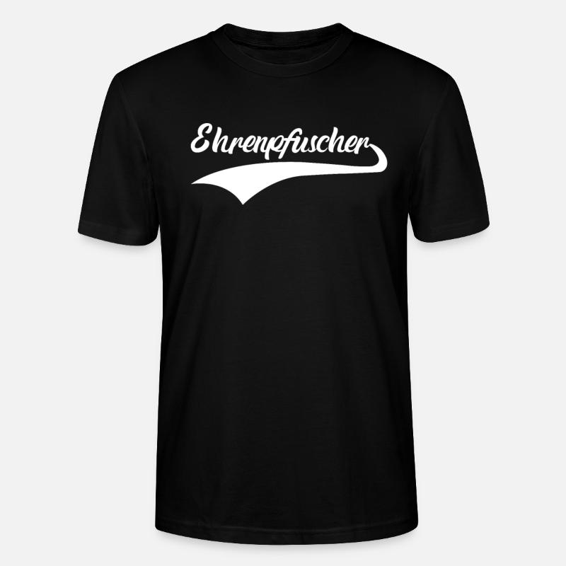Pfuscher Pfuschen Pfusch Ehrenpfuscher - Stanley/Stella Unisex Bio-T-Shirt CRAFTER - Schwarz