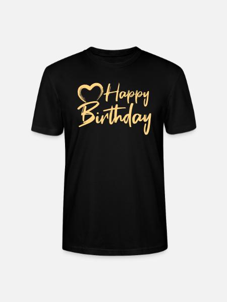 Happy Birthday - Stanley/Stella CRAFTER Unisex Organic T-Shirt - black