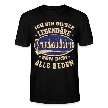 Grundschullehrer Ich bin dieser legendäre - Stanley/Stella Unisex Bio-T-Shirt CRAFTER - Schwarz - Vorne - Alina (178cm) & Michal (187cm)