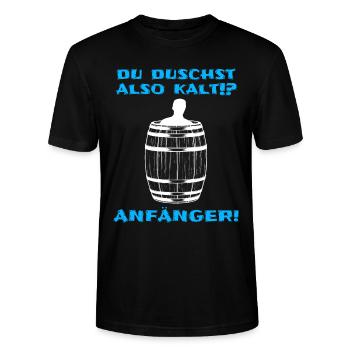 Eistonne Spruch Du duschst kalt? Anfänger Eisbaden - Stanley/Stella Unisex Bio-T-Shirt CRAFTER - Schwarz - Vorne - Alina (178cm) & Michal (187cm)