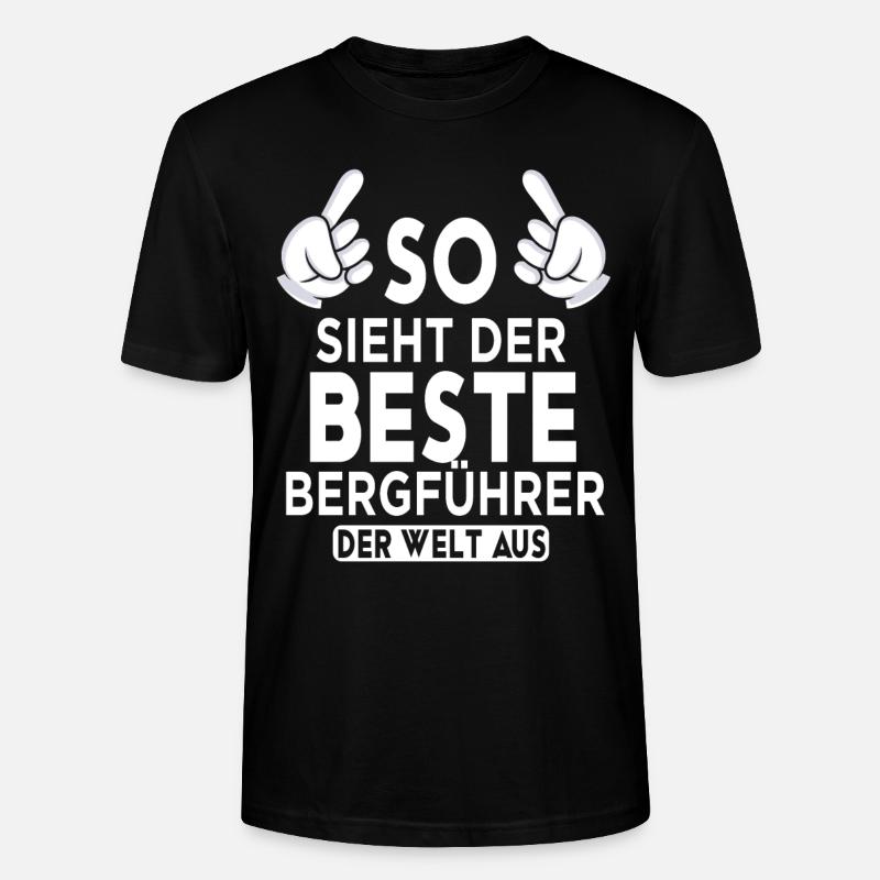 Bergführer Spruch - Stanley/Stella Unisex Bio-T-Shirt CRAFTER - Schwarz