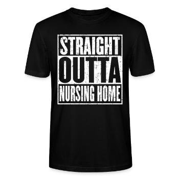 Straight Outta Nursing Home - Stanley/Stella CRAFTER Unisex Organic T-Shirt - black - Front - Alina (178cm) & Michal (187cm)