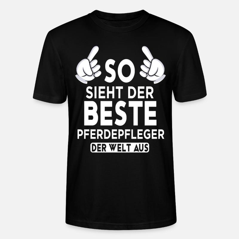 Pferdepfleger Spruch - Stanley/Stella Unisex Bio-T-Shirt CRAFTER - Schwarz