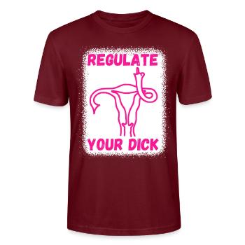 Regulate your dick - Stanley/Stella CRAFTER Unisex Organic T-Shirt - burgundy - Front - Alina (178cm) & Michal (187cm)