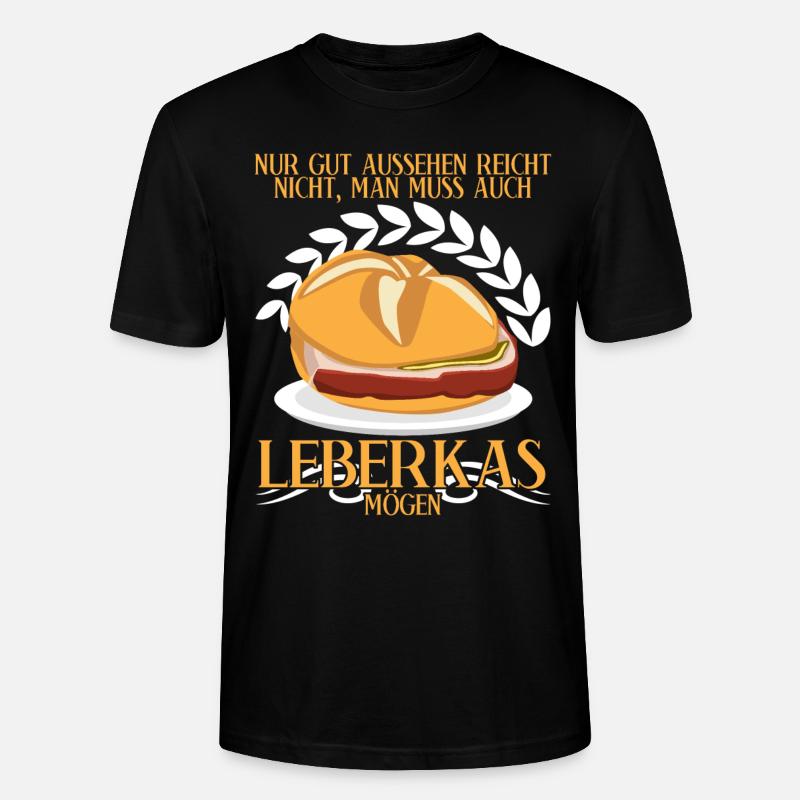 Leberkäse Spruch Fleischkas Leberkas - Stanley/Stella Unisex Bio-T-Shirt CRAFTER - Schwarz