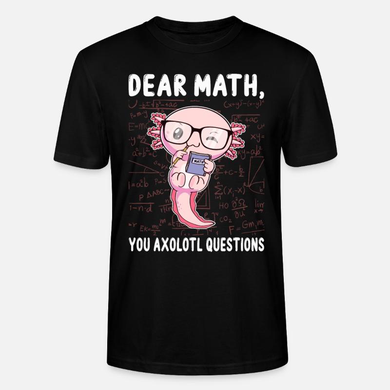 Drôle Math Axolotl Math Cadeau - T-shirt bio CRAFTER Stanley Stella Unisexe - noir