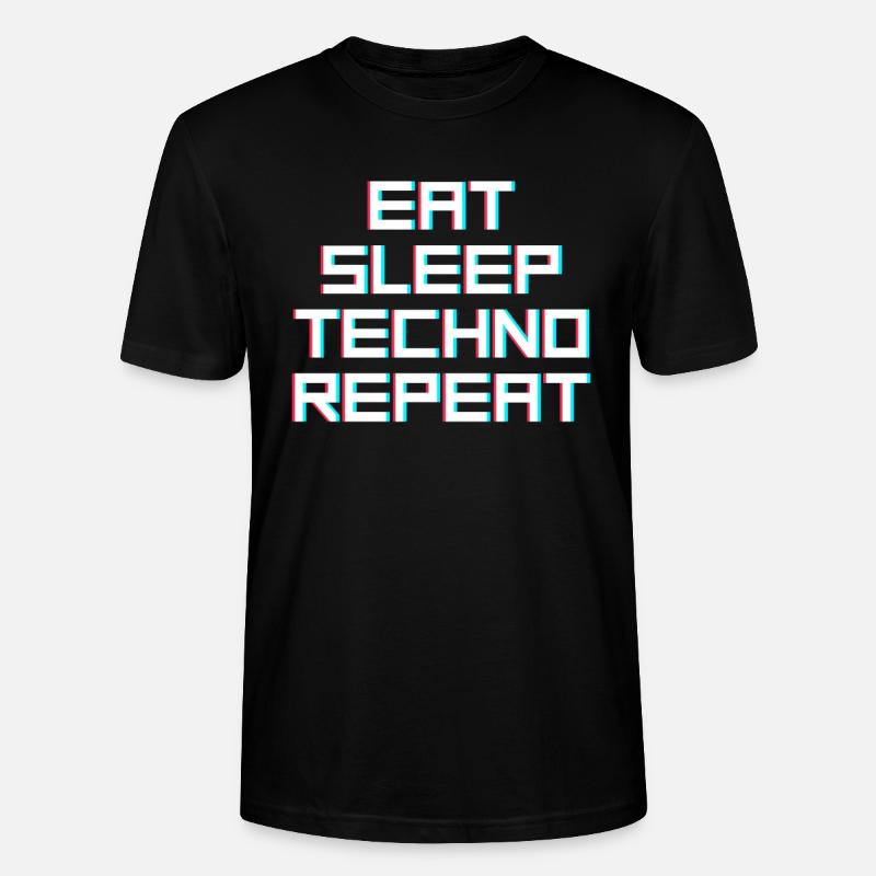 eat sleep techno repeat - Stanley/Stella Unisex Bio-T-Shirt CRAFTER - Schwarz