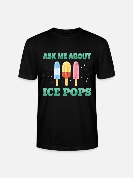 Ask ME About Ice Pops - Stanley/Stella Unisex Bio-T-Shirt CRAFTER - Schwarz
