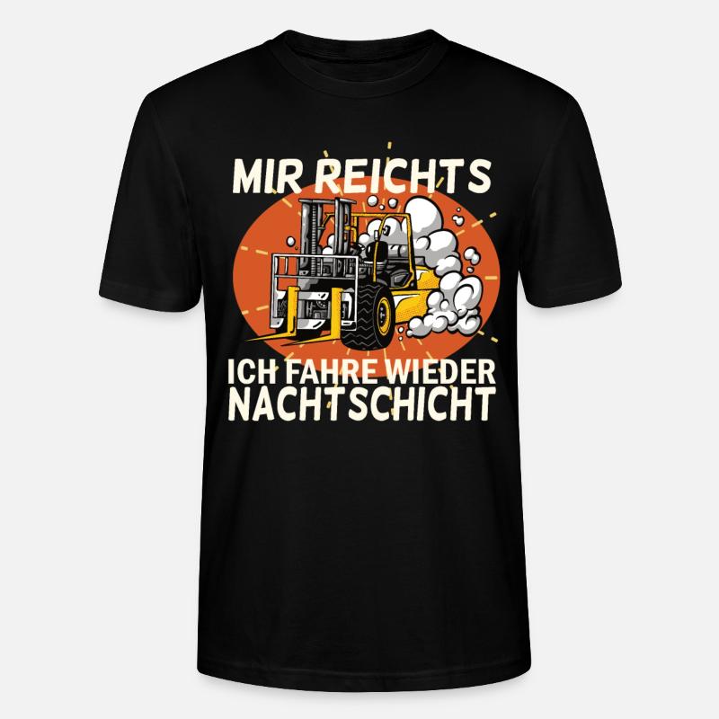 Staplerfahrer Nachtschicht Stapler Geschenk - Stanley/Stella Unisex Bio-T-Shirt CRAFTER - Schwarz