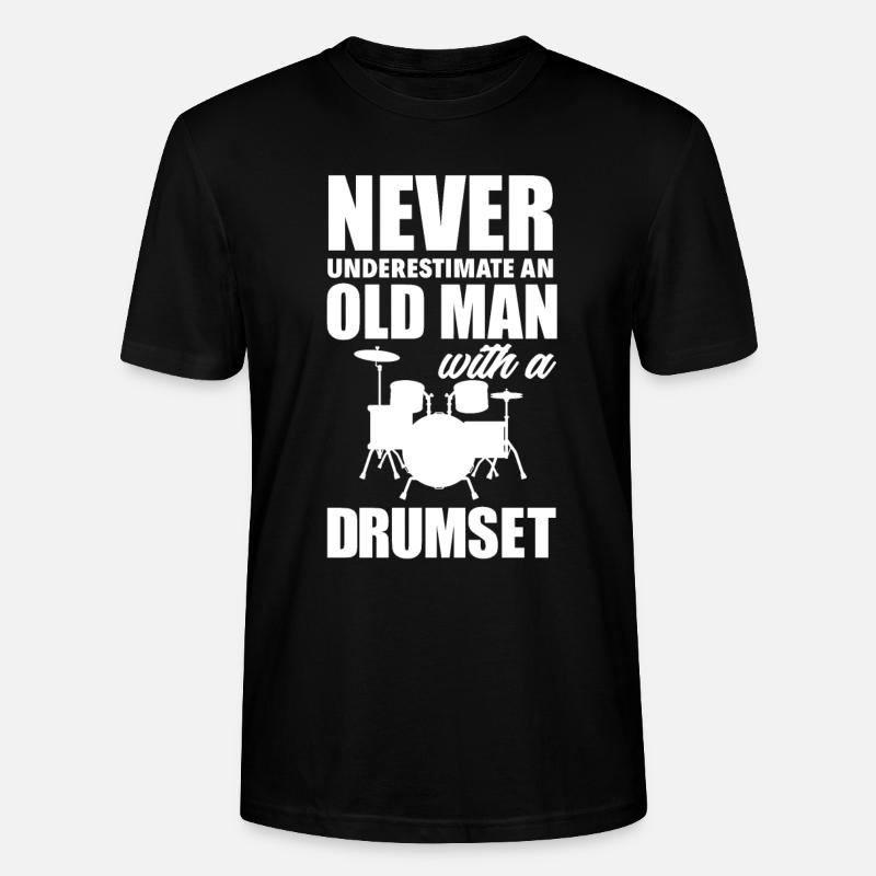 Drums Drummer Gift - Stanley/Stella CRAFTER Unisex Organic T-Shirt - black