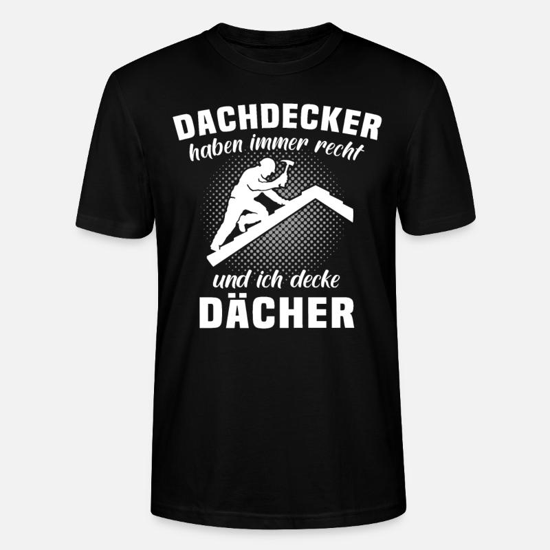 Dachdecker Dachspengler Dachdecken Dachklempner - Stanley/Stella Unisex Bio-T-Shirt CRAFTER - Schwarz