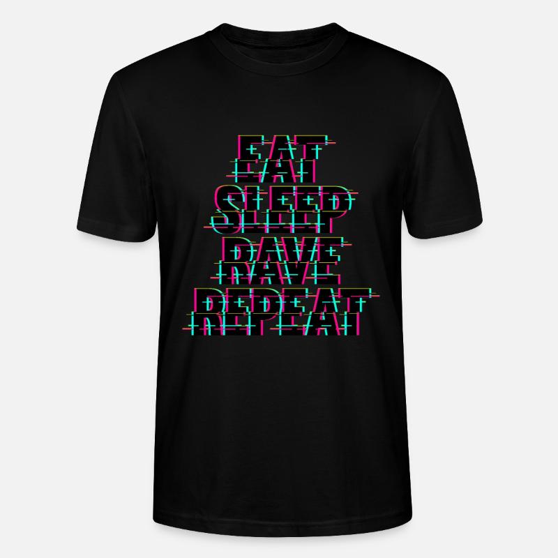 Eat Sleep Rave Repeat Techno - Stanley/Stella Unisex Bio-T-Shirt CRAFTER - Schwarz