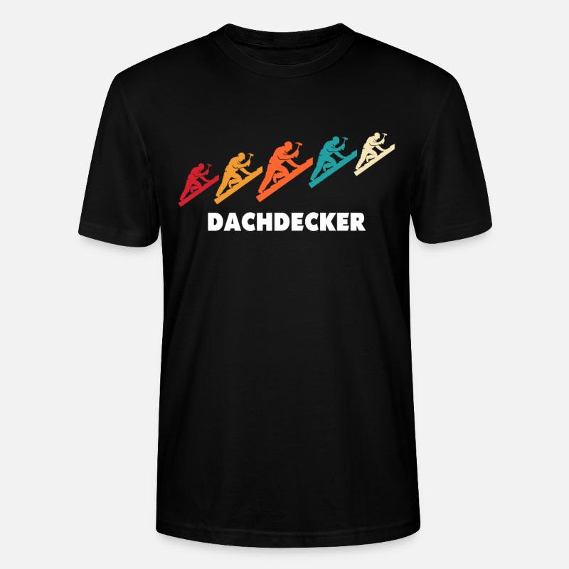 Dachdecker Dachspengler Dachdecken Dachklempner - Stanley/Stella Unisex Bio-T-Shirt CRAFTER - Schwarz