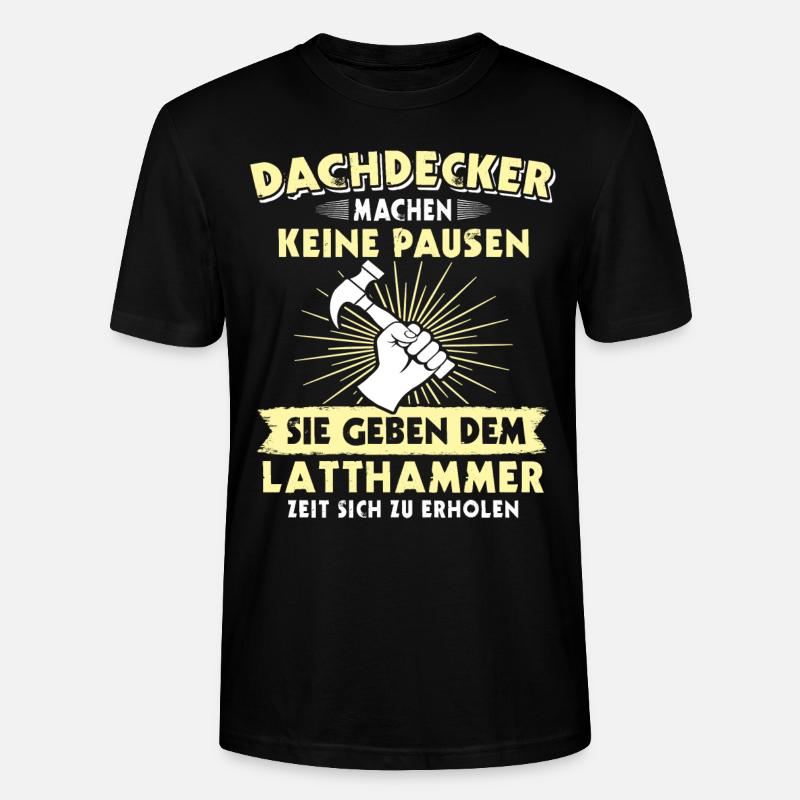 Dachdecker Dächer Decken Dachdecken - Stanley/Stella Unisex Bio-T-Shirt CRAFTER - Schwarz