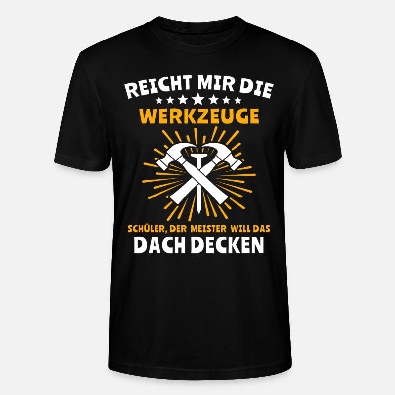 Dachdecker Handwerker Dachdecken - Stanley/Stella Unisex Bio-T-Shirt CRAFTER - Schwarz
