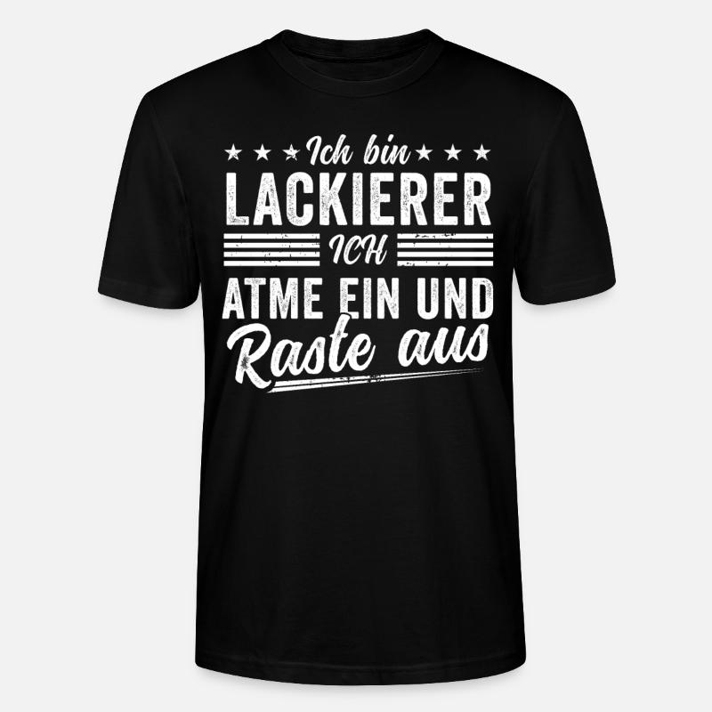spruch geschenk Männer Geschenkidee Maler - Stanley/Stella Unisex Bio-T-Shirt CRAFTER - Schwarz