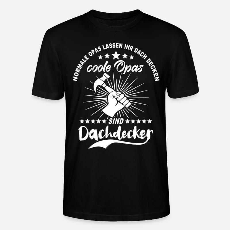 Dachdecker Opa - Stanley/Stella Unisex Bio-T-Shirt CRAFTER - Schwarz