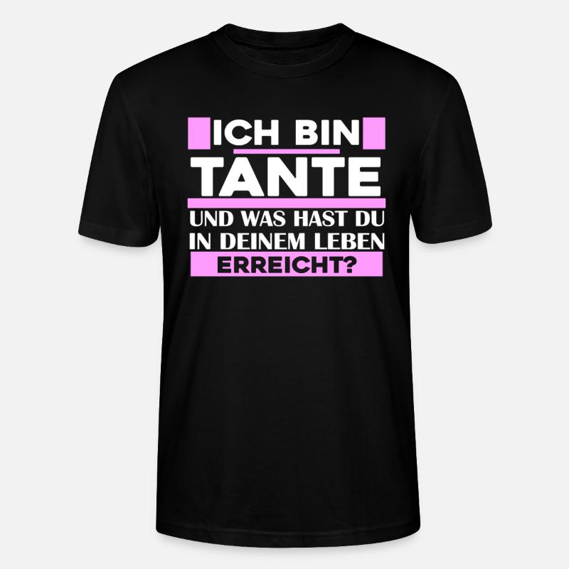 Ich bin Tante - Stanley/Stella Unisex Bio-T-Shirt CRAFTER - Schwarz