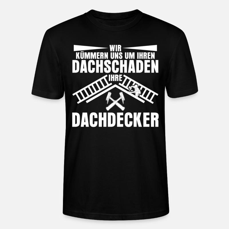 Dachdecker Dach decken Dachschaden - Stanley/Stella Unisex Bio-T-Shirt CRAFTER - Schwarz