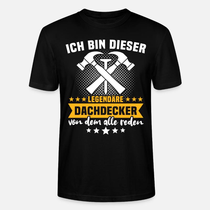 Dachdecker Dachspengler Legende Dachklempner - Stanley/Stella Unisex Bio-T-Shirt CRAFTER - Schwarz