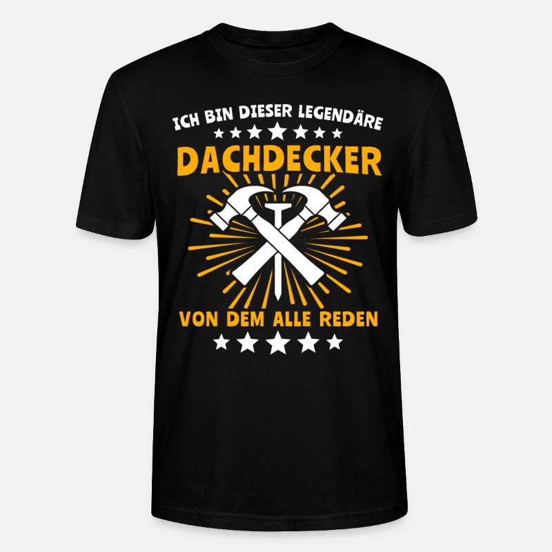 Dachdecker Legende Dachspengler Dachklempner - Stanley/Stella Unisex Bio-T-Shirt CRAFTER - Schwarz