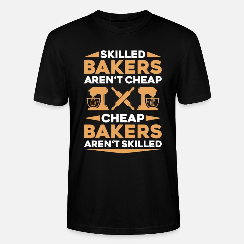 Baker Baking Baker Bakery Baking - Stanley/Stella CRAFTER Unisex Organic T-Shirt - black