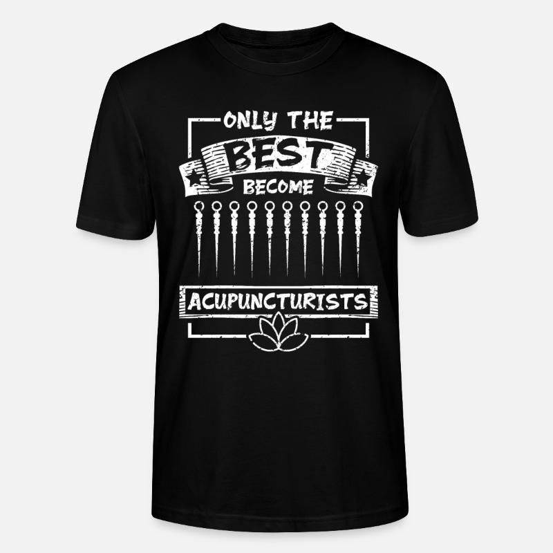 Les meilleurs deviennent acupuncteurs - T-shirt bio CRAFTER Stanley Stella Unisexe - noir