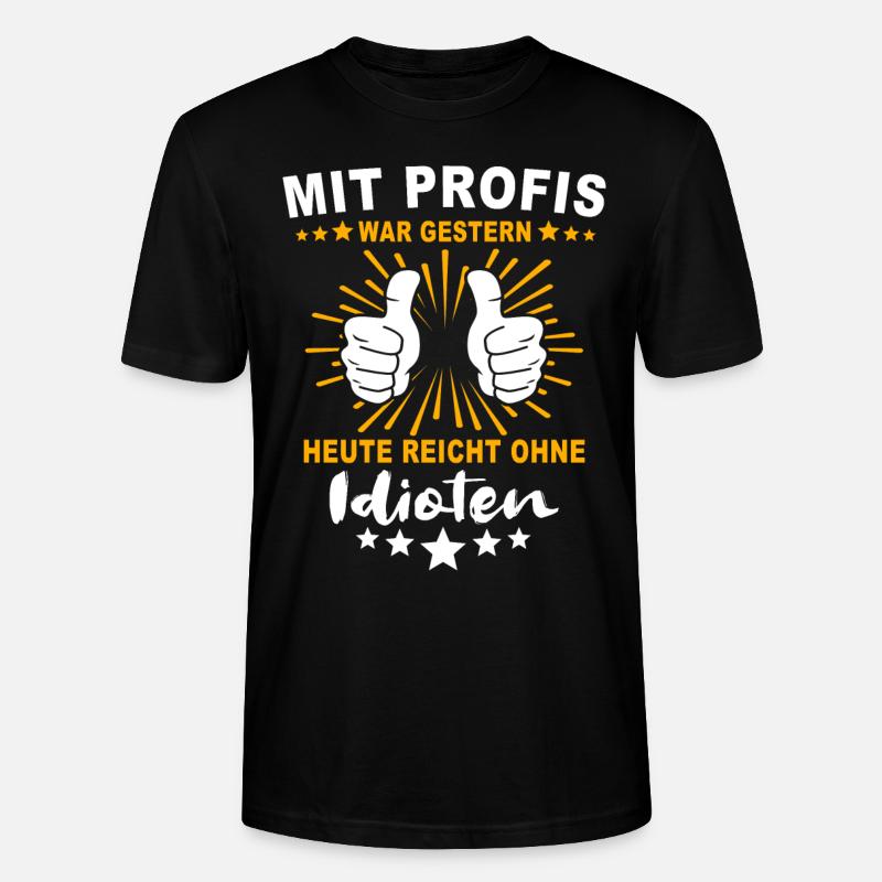 Einmal Mit Profis Arbeiten - Stanley/Stella Unisex Bio-T-Shirt CRAFTER - Schwarz