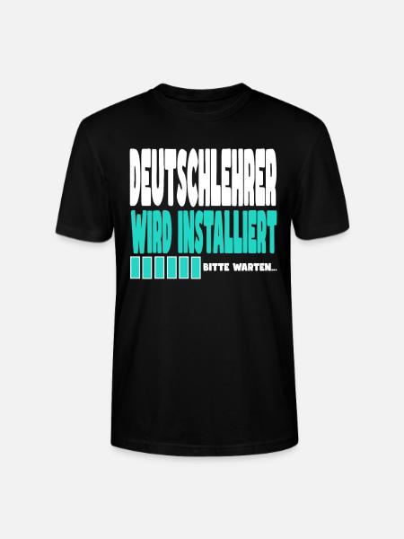 Deutschlehrer wird installiert - Stanley/Stella Unisex Bio-T-Shirt CRAFTER - Schwarz