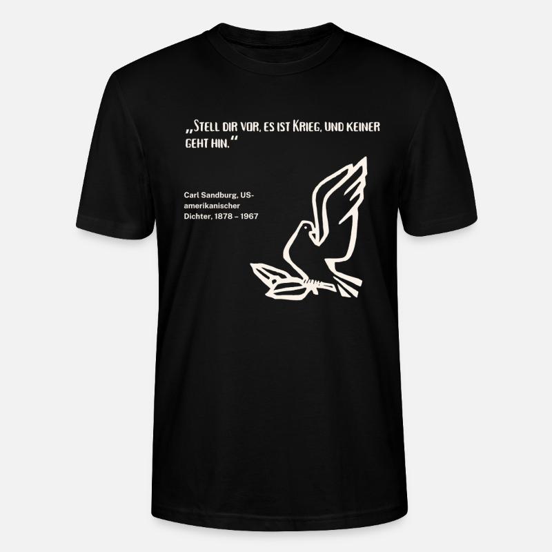 Zitat Dichter Frieden Krieg - Stanley/Stella Unisex Bio-T-Shirt CRAFTER - Schwarz