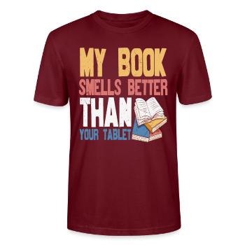 Mein Buch riecht besser als Ihre Tablet-Buch-Zitate - Stanley/Stella Unisex Bio-T-Shirt CRAFTER - Burgunderrot - Vorne - Alina (178cm) & Michal (187cm)