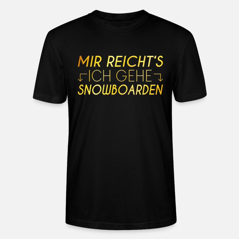 Snowboarden Spruch - Stanley/Stella Unisex Bio-T-Shirt CRAFTER - Schwarz