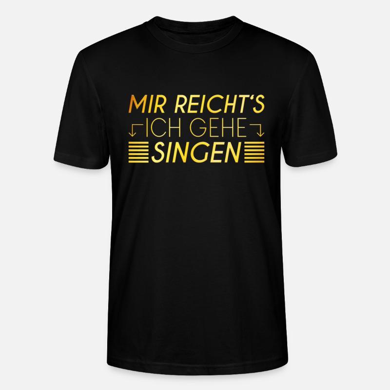 Singen Spruch - Stanley/Stella Unisex Bio-T-Shirt CRAFTER - Schwarz