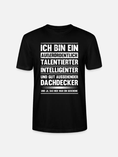 Ich bin talentierter Dachdecker - Stanley/Stella Unisex Bio-T-Shirt CRAFTER - Schwarz