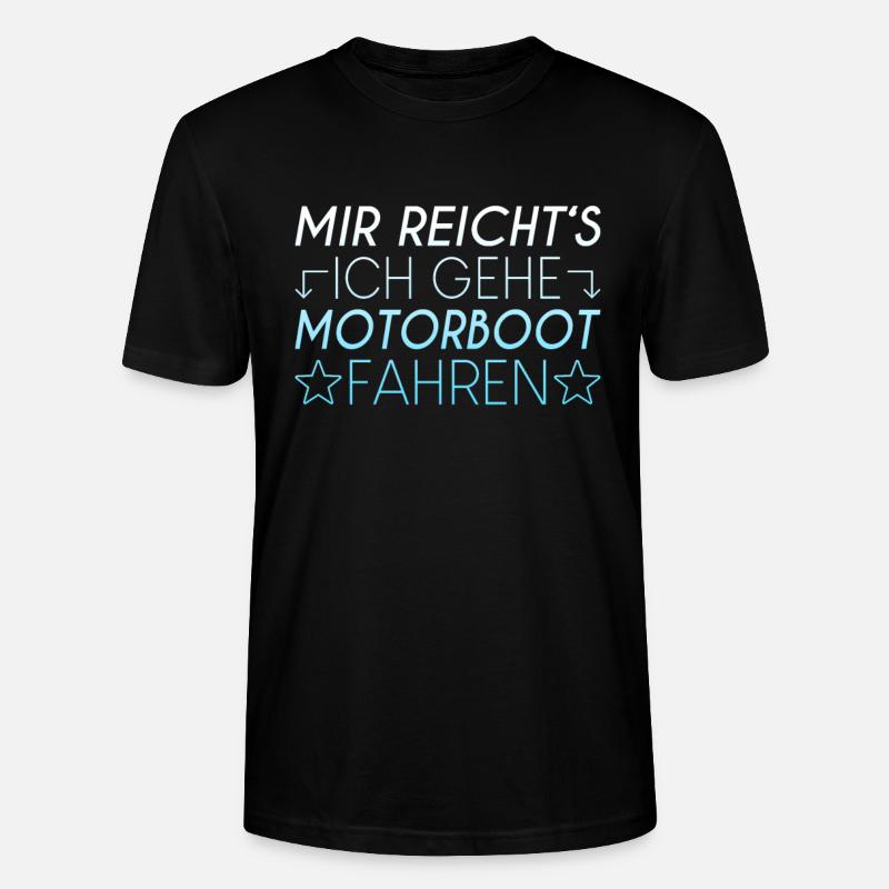 Motorboot Spruch - Stanley/Stella Unisex Bio-T-Shirt CRAFTER - Schwarz