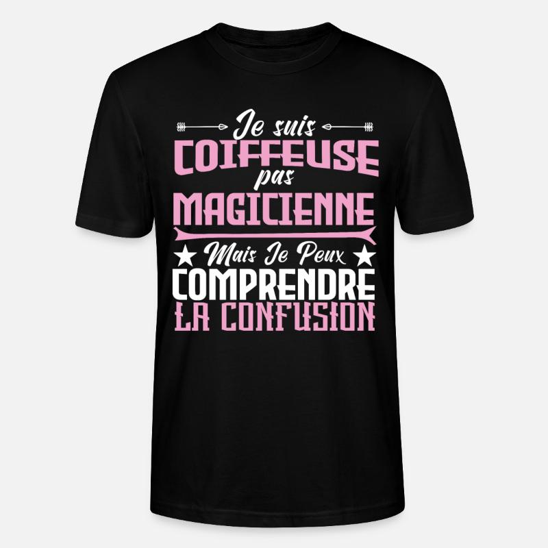 je suis Coiffeuse pas magicienne - T-shirt bio CRAFTER Stanley Stella Unisexe - noir