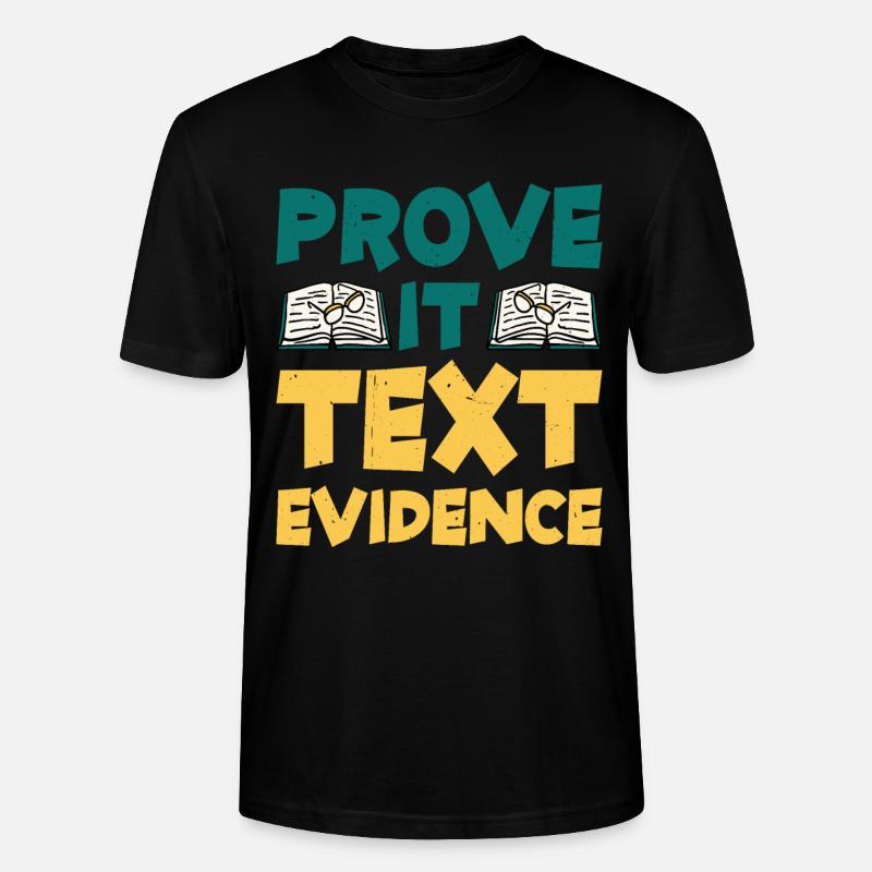 Prove It, Text Evidence 30 - Stanley/Stella Unisex Bio-T-Shirt CRAFTER - Schwarz