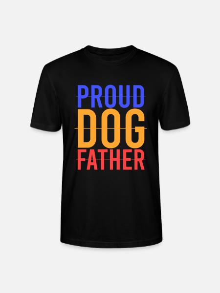 proud dog father - Stanley/Stella CRAFTER Unisex Organic T-Shirt - black