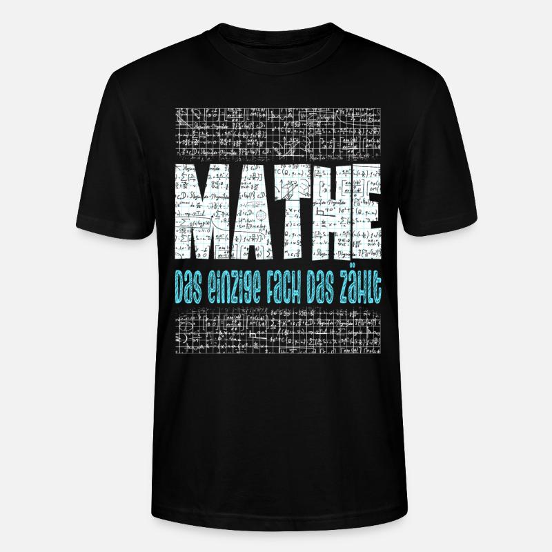 Mathe Mathematiklehrer Mathematikstudent - Stanley/Stella Unisex Bio-T-Shirt CRAFTER - Schwarz