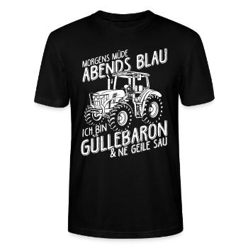 Morgens müde Abends Blau, Güllebaron und ne geile - Stanley/Stella Unisex Bio-T-Shirt CRAFTER - Schwarz - Vorne - Alina (178cm) & Michal (187cm)