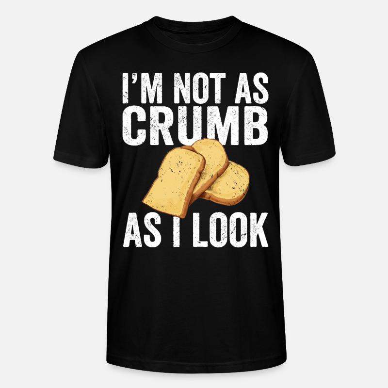 Funny bread baker - Stanley/Stella CRAFTER Unisex Organic T-Shirt - black