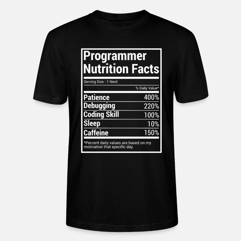 Programmer Nutrition Facts für Programmierer - Stanley/Stella Unisex Bio-T-Shirt CRAFTER - Schwarz